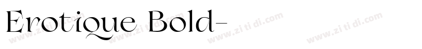 Erotique Bold字体转换